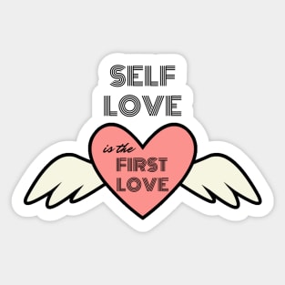 Self Love is the First Love - My Own Valentine Sticker